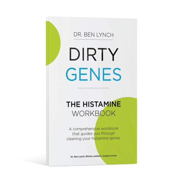 SEEKING HEALTH Dirty Genes: The Histamine Workbook by Dr. Ben Lynch