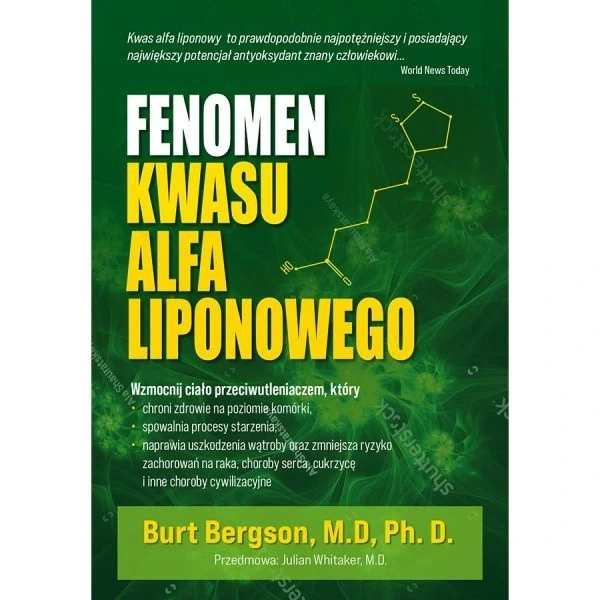 KSIĄŻKA ""Fenomen kwasu alfa liponowego"" dr Burt Berkson (204 str.)